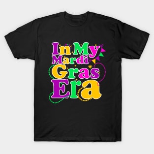 In My Fat Tuesday Era Happy Mardi Gras Orleans Carnival T-Shirt